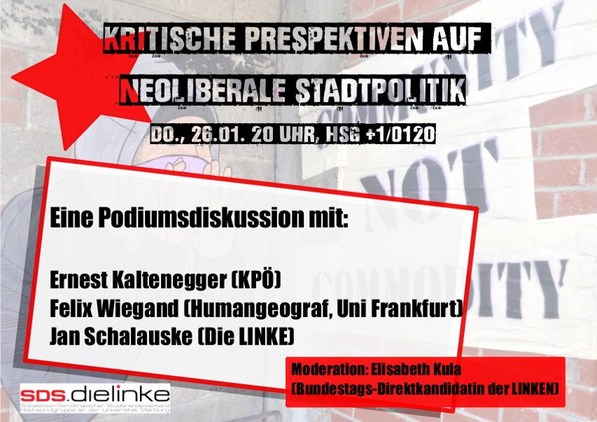 Podiumsdiskussion: Kritische Perspektiven auf…: Neoliberale Stadtpolitik!
